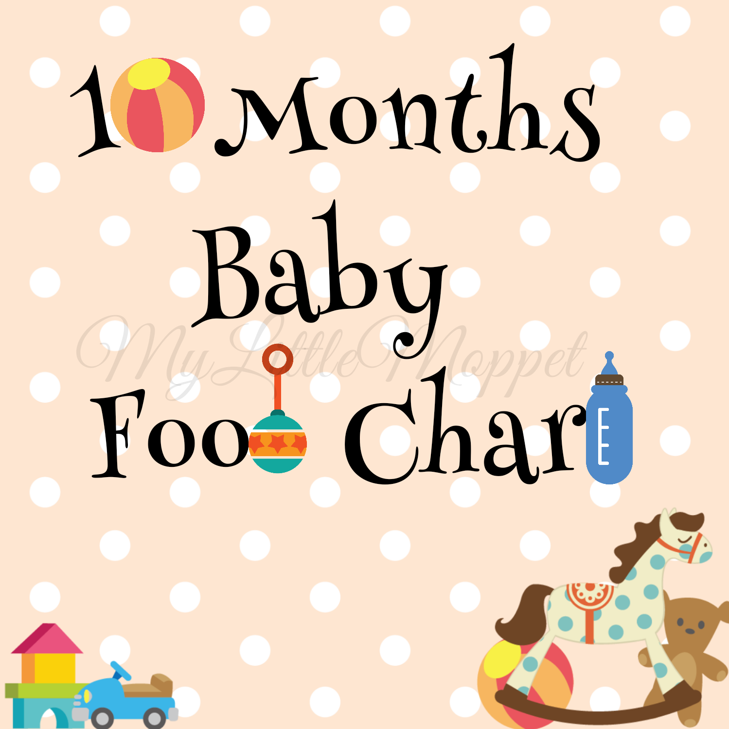 10 Months Baby Food Chart - My Little Moppet