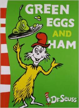 Green eggs and ham by Dr suess