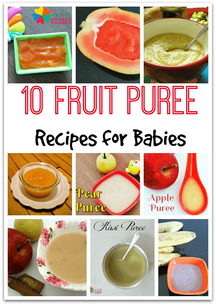 10 Nutritious Fruit Puree Recipes for babies