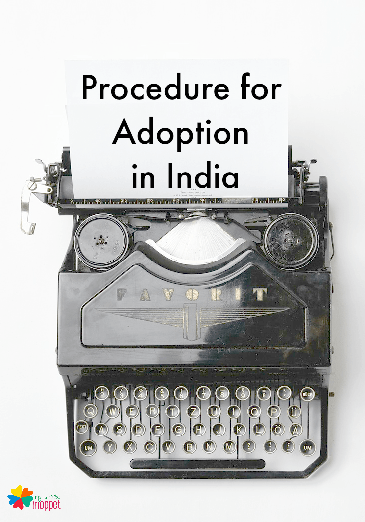 procedure for adoption in India and house study