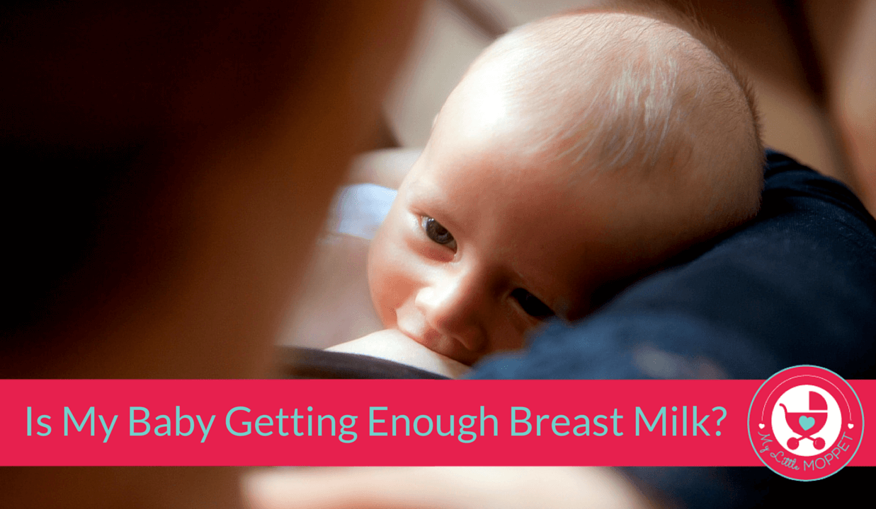 Is my baby getting enough breast milk?