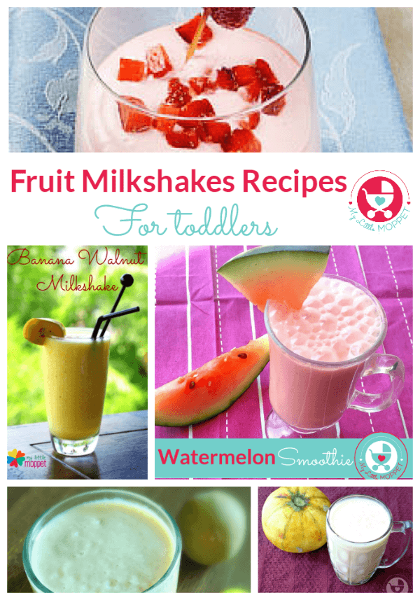 Fruit Milkshake recipe for toddlers