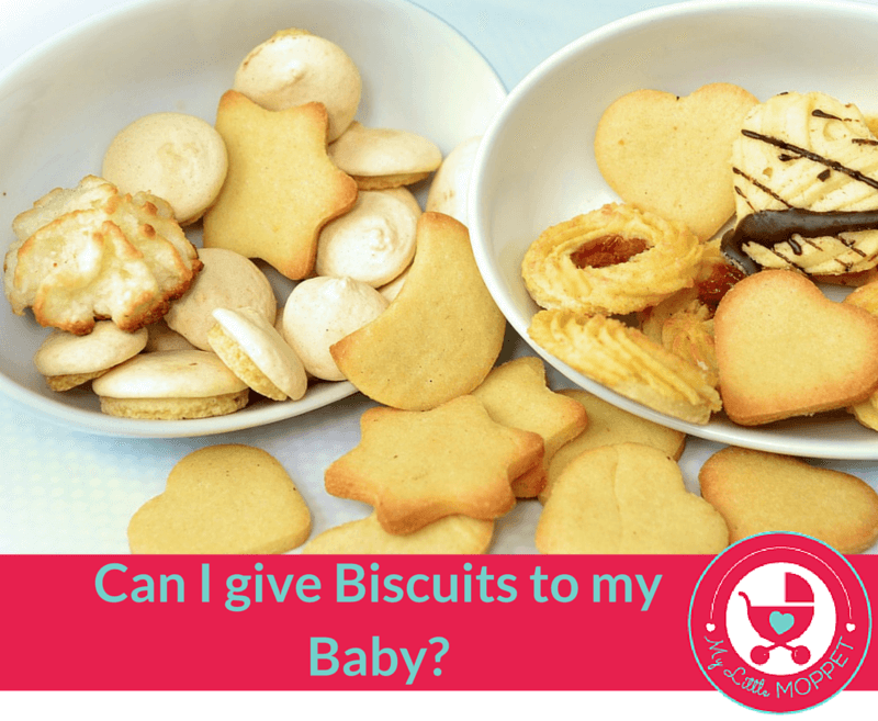 can i give biscuits to my baby