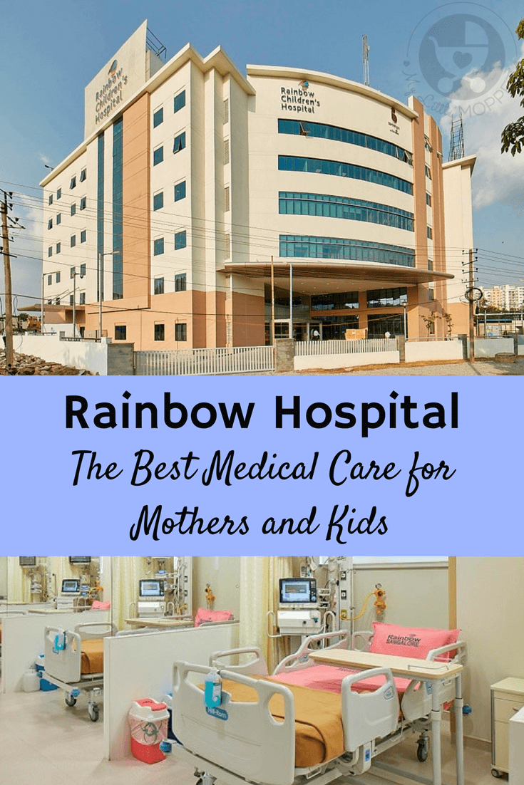 Rainbow Hospital The Best Medical Care for Mothers and Kids