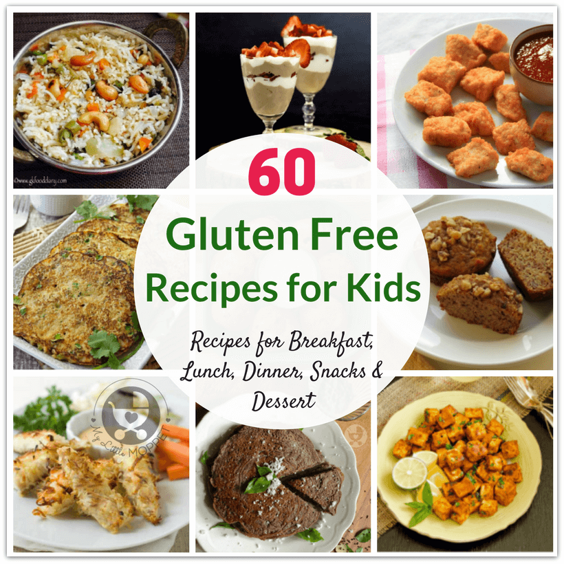 60 Healthy Gluten Free Recipes for Kids