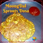 Moong Dal Sprouts Dosa Recipe for Kids