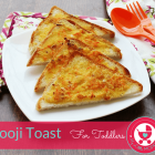Easy Breakfast Ideas - Suji Toast for kids