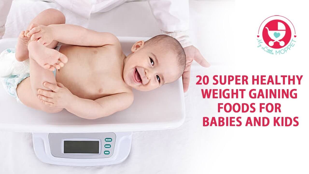 food for 6 month old baby to gain weight