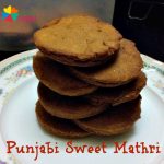 Punjabi Sweet Mathri Recipe