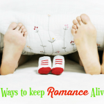 magical ways to keep romance alive after baby