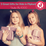 5 great gifts for kids in Flipkart