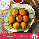 Easy Cheese Corn Balls Recipe for Toddlers