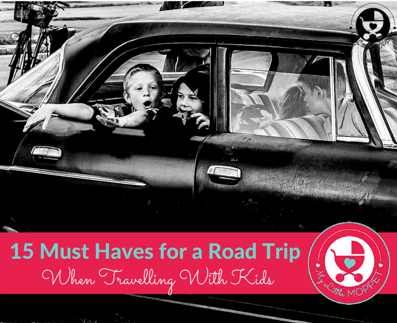 15 Must Haves for a Summer Road Trip with Kids