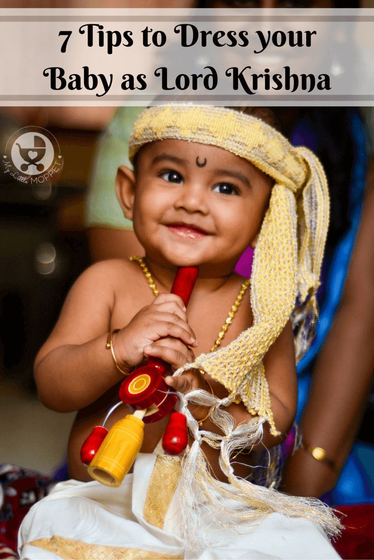 7 Tips to Dress your Baby in Krishna Dress