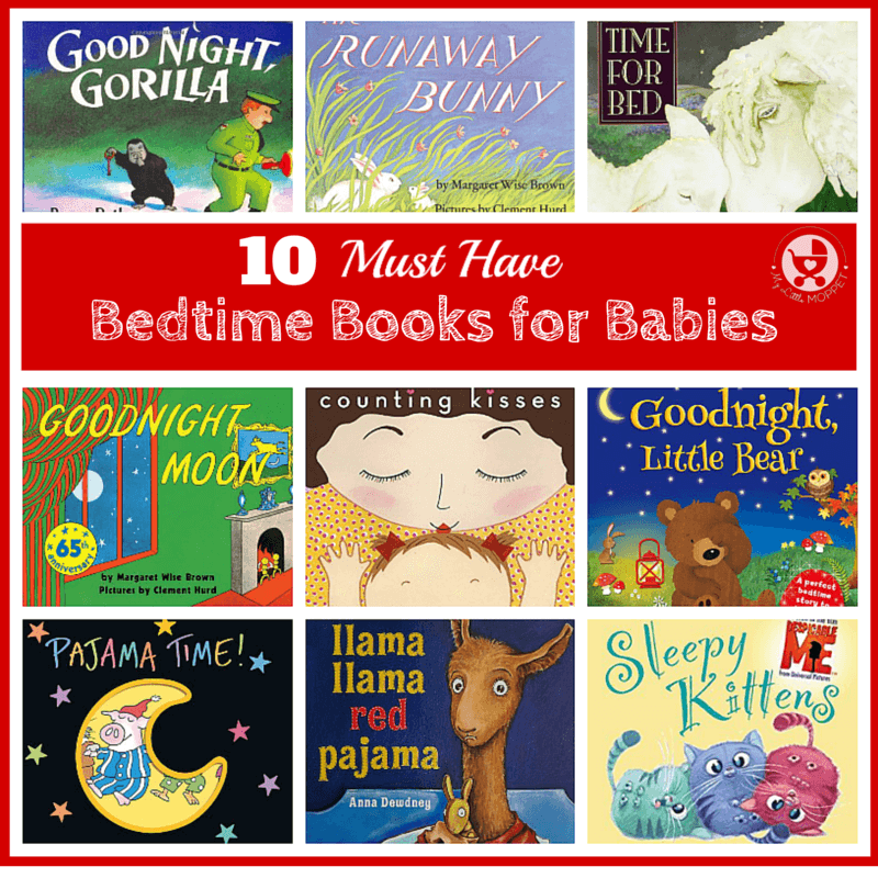 10 Must Have Bedtime Books For Babies