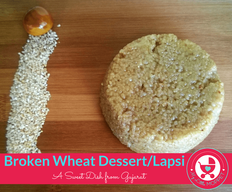 Broken Wheat Dessert (Lapsi) My Little Moppet