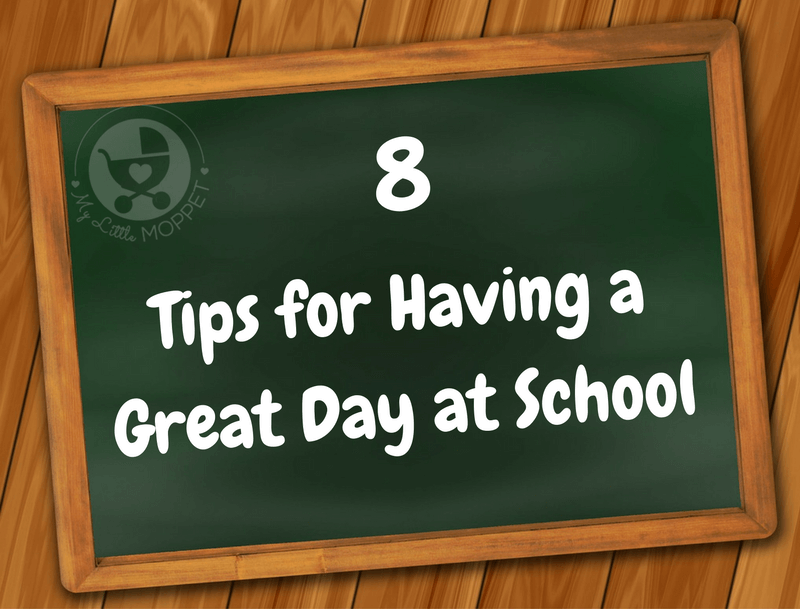 Tips for having  a great day at school