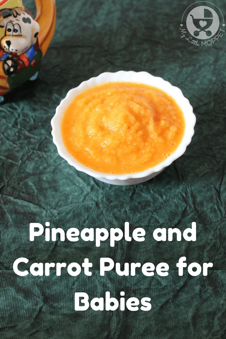 Introduce your baby to some tongue tickling flavors with this yummy Pineapple Carrot Puree that combines the best of fruits and vegetables!