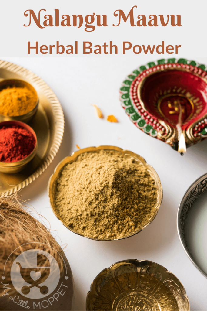 How to make Nalangu Maavu Herbal Bath Powder? My Little Moppet