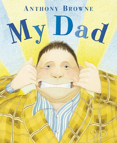 books about dads - My dad