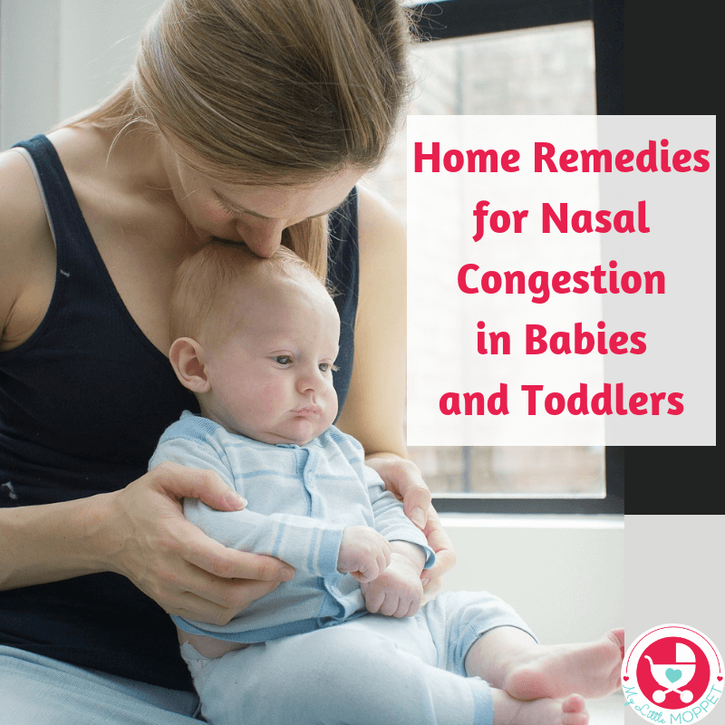 A stuffy nose can make your child miserable, who can't breathe or eat. Unplug the snot with these home remedies for nasal congestion in babies and toddlers.