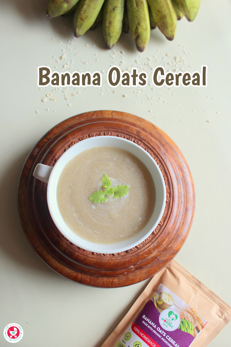Banana Oats Cereal is a nutritious porridge recipe which is easily made with Little Moppet Food’s Banana Oats Cereal mix. Even a fussy baby would gobble up the complete meal.