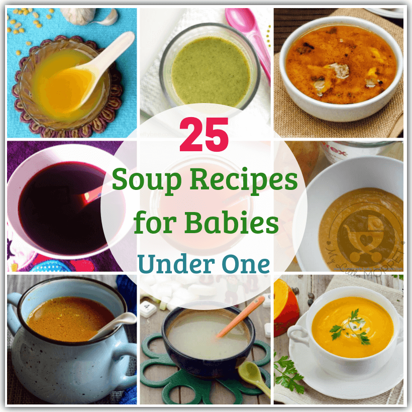 Keep your baby warm, nourished and hydrated in all kinds of weather with these healthy and tasty soup recipes for babies under one. 