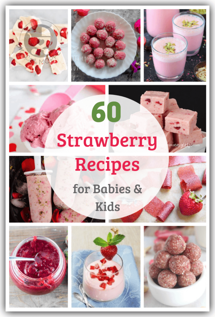 60 Healthy Strawberry Recipes for Babies and Kids
