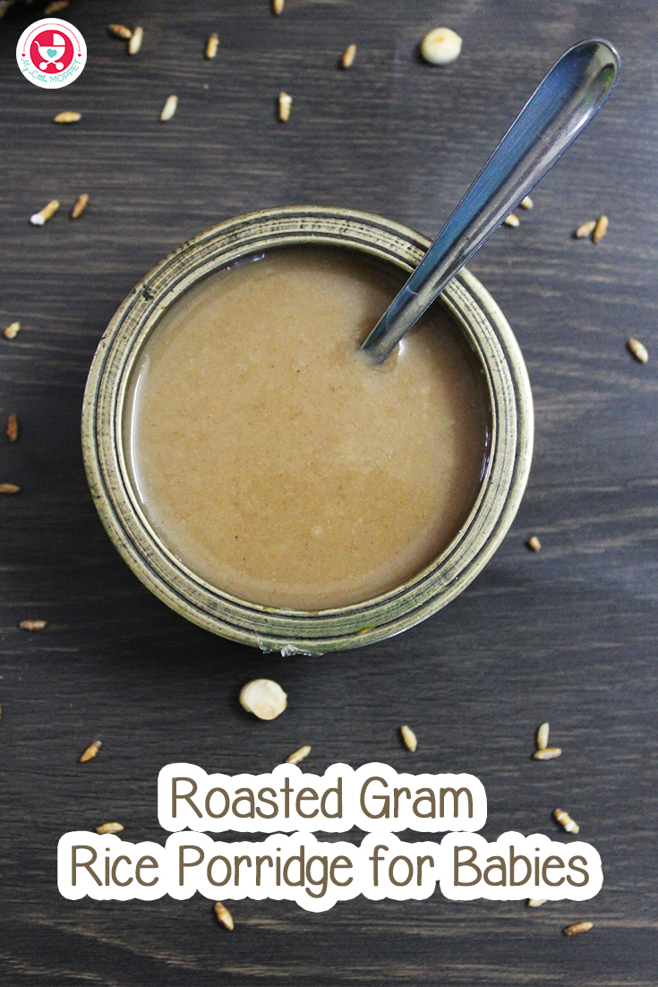 Roasted Gram Rice Porridge for Babies [Homemade fiber rich porridge] is loaded with the nutrients and helps in the development of the baby. This porridge is energy rich and filling for the tiny tummies.