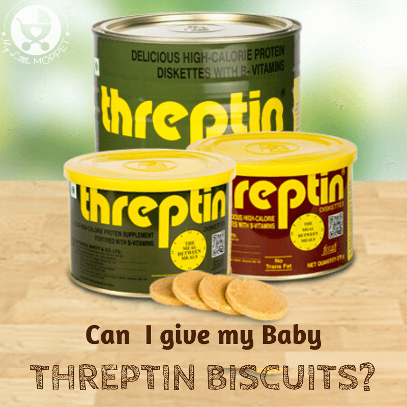 Can I give My Baby Threptin Biscuits?