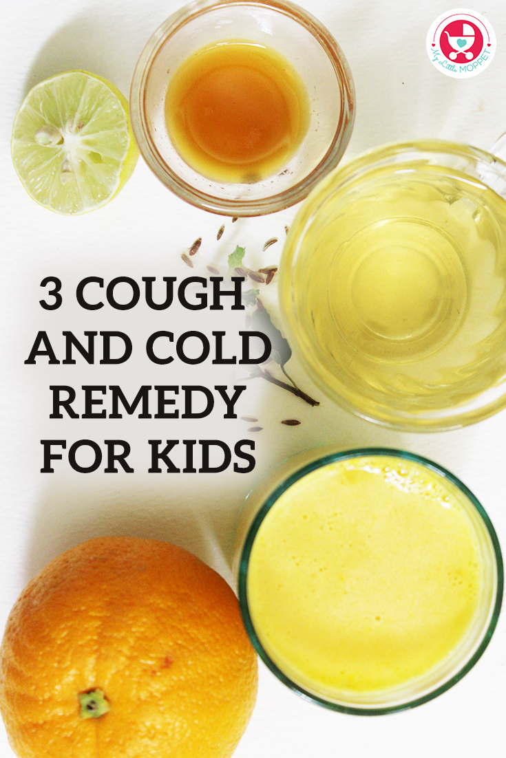 No worries about seasonal cold and cough moms, My little moppet brings you the best 3 Effective Cough and Cold Remedy for Kids!!!