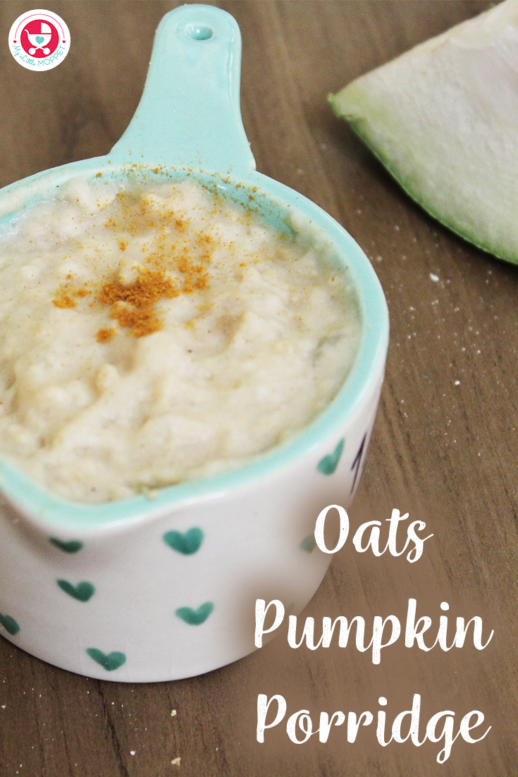 Oats Pumpkin Porridge for Babies is a super nutritious recipe which is good for boosting the immunity and aid healthy weight gain in babies.