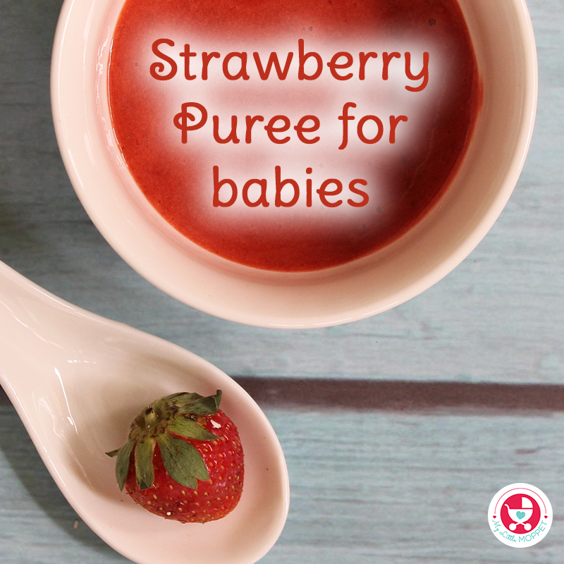 Strawberry Puree for Babies [Immune Boosting Puree for Babies]