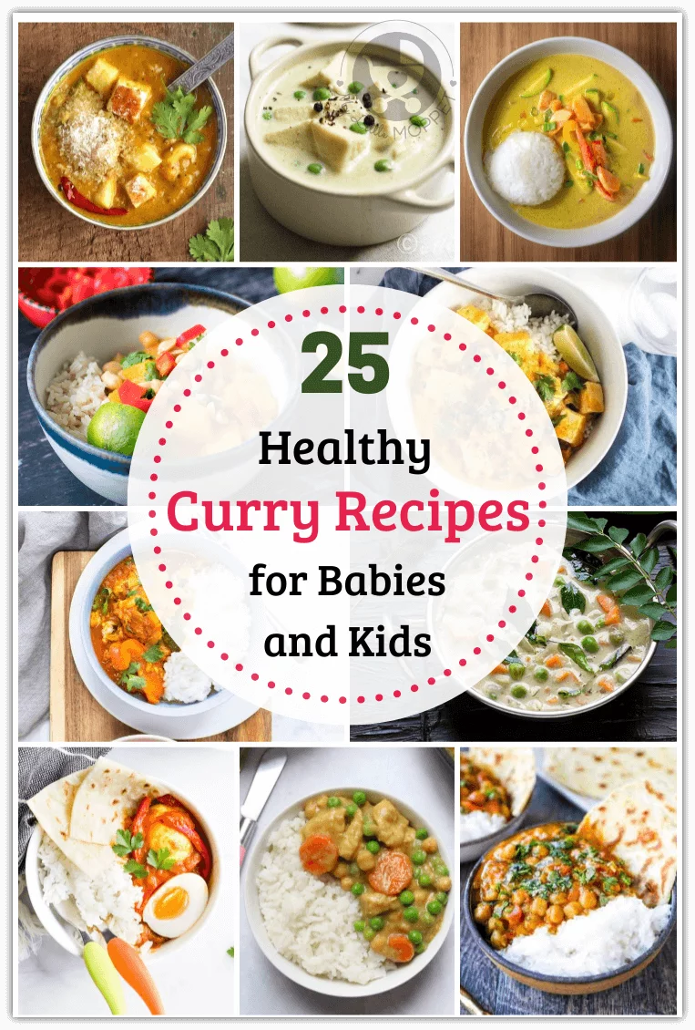 Give your little one the best of Indian cuisine with these Healthy Curry Recipes for Babies and Kids! Includes both vegetarian and non vegetarian options!