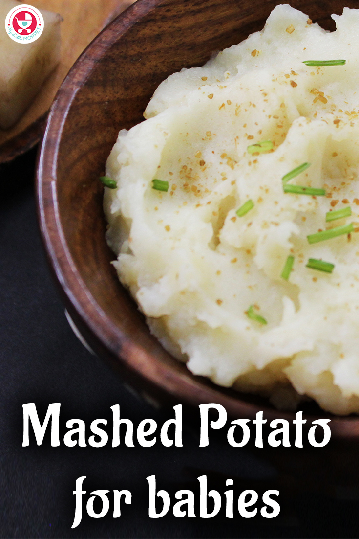 Introducing vegetables in baby's diet? Easy mashed potatoes recipe for babies & toddlers is ideal for infants as it's healthy and safe for tiny tummies.