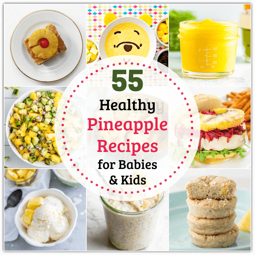 Make the most of the juicy fruit with these healthy Pineapple Recipes for Babies and Kids, ranging from smoothies to chutney to desserts and much more!