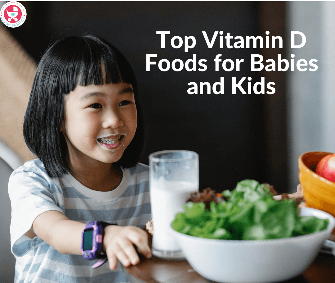 COVID-19 has locked us down which means less sunlight & low Vitamin D. Top up the level of this nutrient with these top Vitamin D Foods for Babies and Kids.