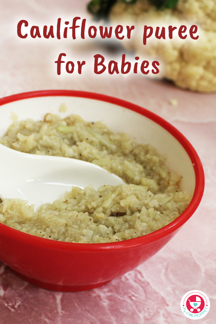 Are you looking for a healthy and a quick way to make baby food? This article gives you a cauliflower puree recipe which is yummy and easy to make.