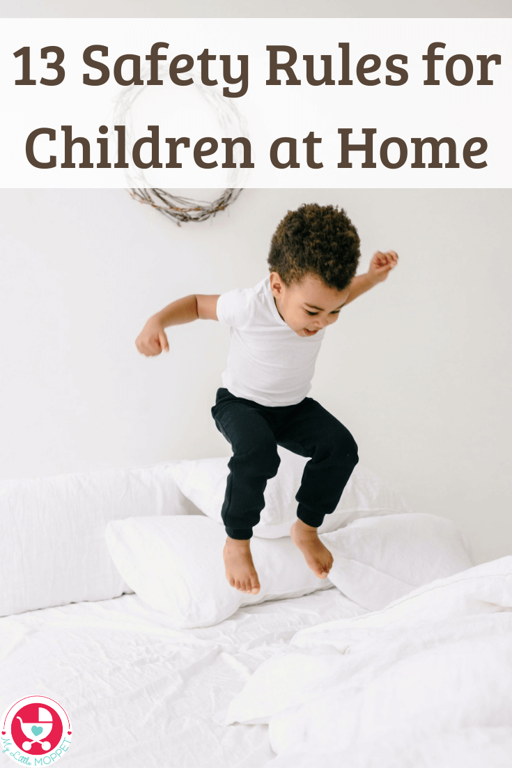We childproof our homes, but it is also important to teach our kids about Safety Rules for Children at Home so they can play safely & freely.