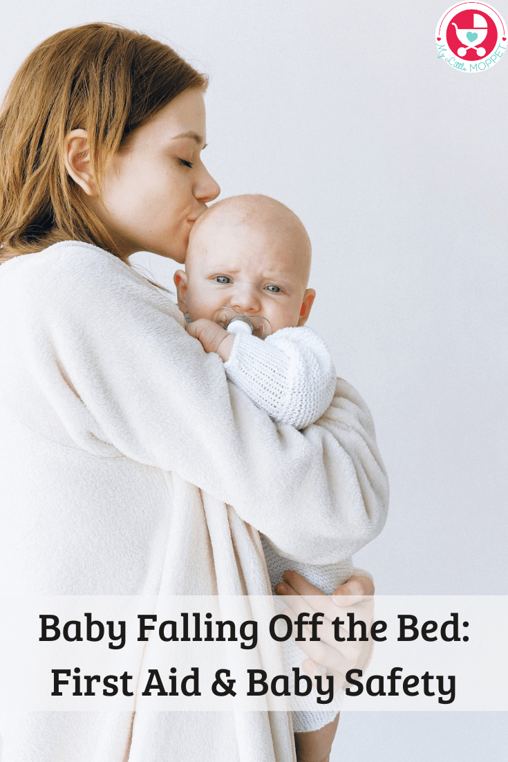Baby Falling Off The Bed First Aid Baby Safety